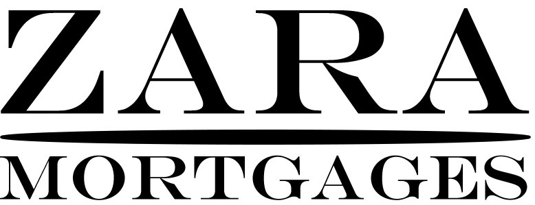 Zara Mortgages